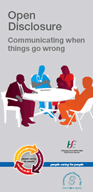 Open Disclosure Communicating when things go wrong