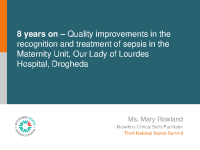 Quality improvements in the recognition and treatment of sepsis in the Maternity Unit, Our Lady of Lourdes Hospital image link