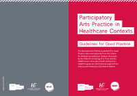 Arts Practice in Healthcare Settings – New Guidelines for Good Practice image link