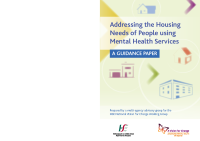 Addressing the Housing Needs of People using Mental Health Services A Guidance Paper image link